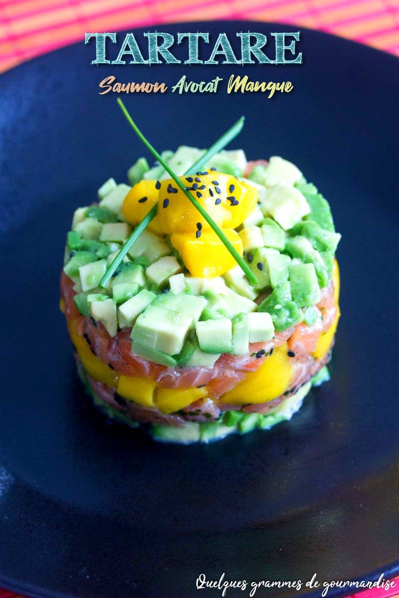 Tartare saumon avocat mangue